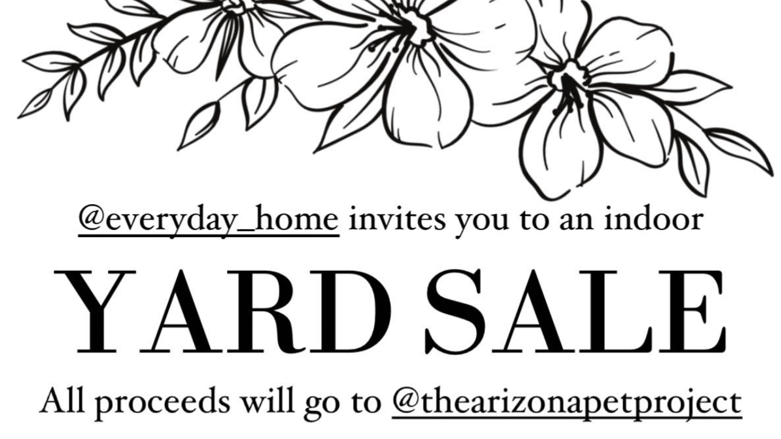 Everyday Home Yard Sale Fundraiser for The Arizona Pet Project